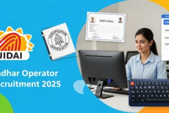 आधार ऑपरेटर भर्ती 2025